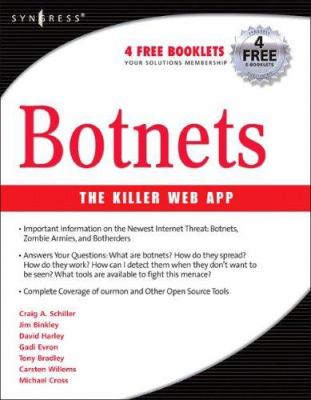 Botnets : The Killer Web Applications
