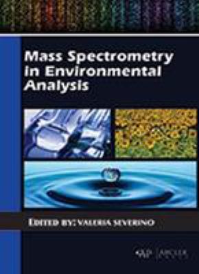 Mass Spectrometry in Environmental Analysis