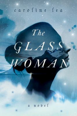 The Glass Woman : A Novel