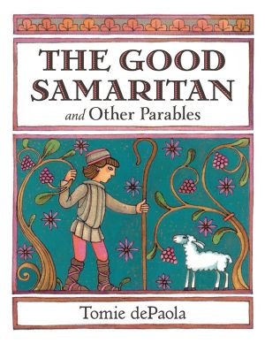 The Good Samaritan and Other Parables