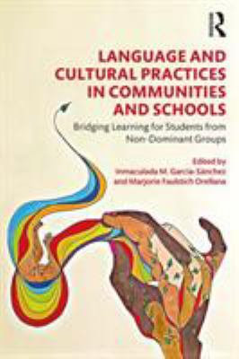 Language and Cultural Practices in Schools