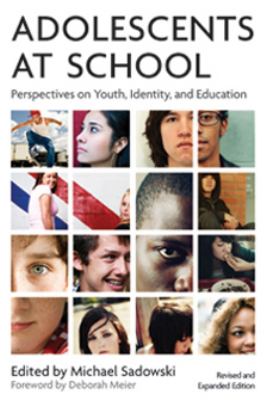 Adolescents at School : Perspectives on Youth, Identity, and Education