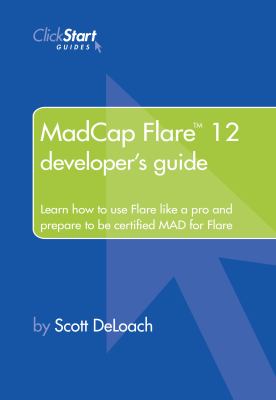 MadCap Flare 12 Developer's Guide