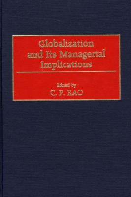 Globalization and Its Managerial Implications
