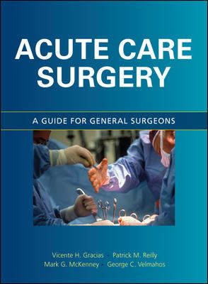 Acute Care Surgery: a Guide for General Surgeons