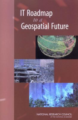 IT Roadmap to a Geospatial Future