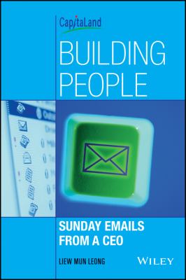 Building People : Sunday Emails from a CEO