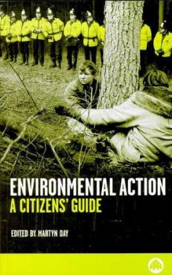 Environmental Action : A Citizen's Guide