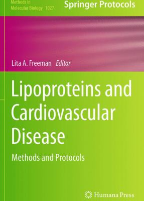 Lipoproteins and Cardiovascular Disease : Methods and Protocols