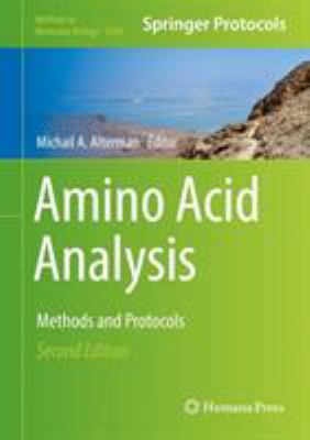 Amino Acid Analysis : Methods and Protocols