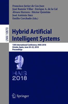 Hybrid Artificial Intelligent Systems : 13th International Conference, HAIS 2018, Oviedo, Spain, June 20-22, 2018, Proceedings