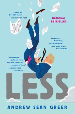 Less (Winner of the Pulitzer Prize) : A Novel