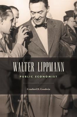 Walter Lippmann : Public Economist