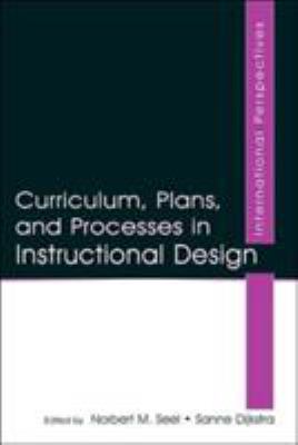Curriculum, Plans, and Processes in Instructional Design : International Perspectives