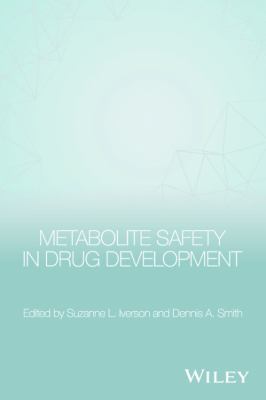 Metabolite Safety in Drug Development