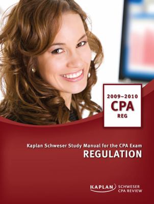 CPA Exam Study Manual: Regulation 2009/2010