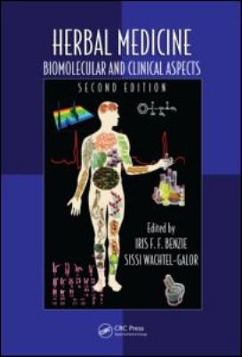 Herbal Medicine : Biomolecular and Clinical Aspects, Second Edition