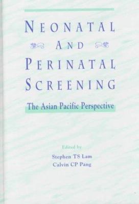 Neonatal and Perinatal Screening