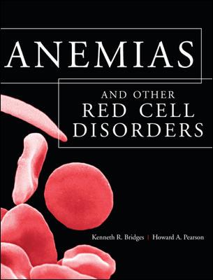 The Anemias and Other Red Cell Disorders