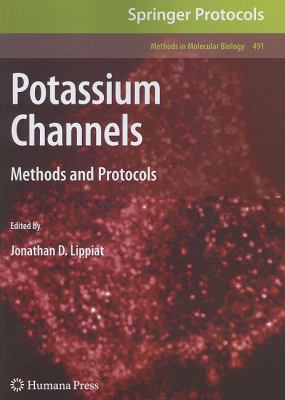 Potassium Channels : Methods and Protocols