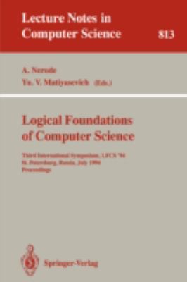 Logical Foundations of Computer Science : Third International Symposium, LFCS '94, St. Petersburg, Russia, July 11-14, 1994. Proceedings