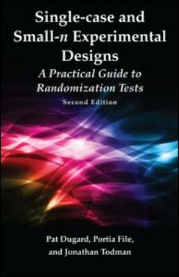 Single-Case and Small-n Experimental Designs : A Practical Guide to Randomization Tests, Second Edition
