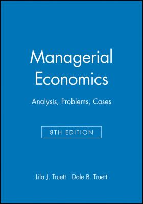 Managerial Economics : Analysis, Problems, Cases