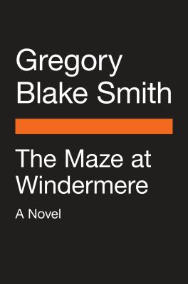 The Maze at Windermere : A Novel