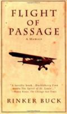 Flight of Passage : A True Story