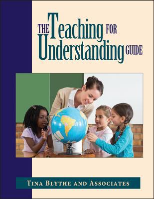 The Teaching for Understanding Guide