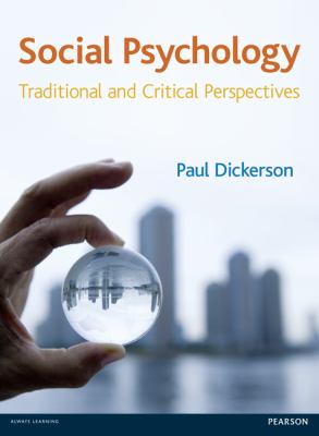 Social Psychology : Traditional and Critical Perspectives