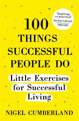 100 Things Successful People Do, Expanded Edition