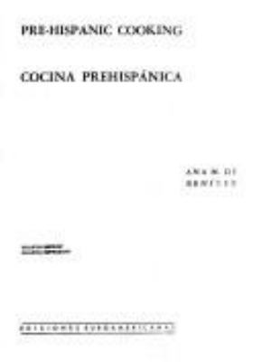 Pre-Hispanic Cooking (Cocina Prehispanica)