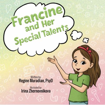 Francine and Her Special Talents