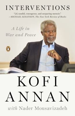 Interventions : A Life in War and Peace