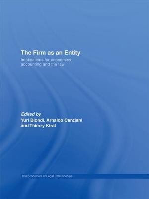 The Firm as an Entity : Implications for Economics, Accounting and the Law