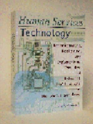 Human Services Technology : Understanding, Designing, and Implementing Computer and Internet Applications in the Social Services