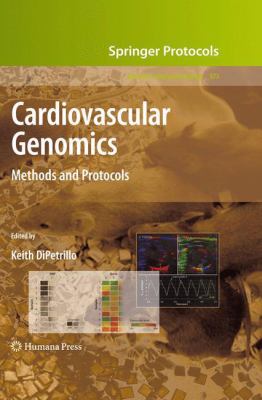 Cardiovascular Genomics : Methods and Protocols