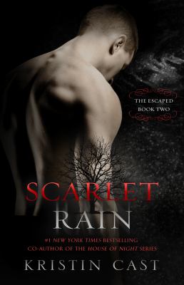 Scarlet Rain : The Escaped - Book Two