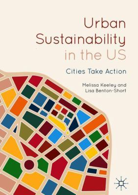 Urban Sustainability in the US : Cities Take Action