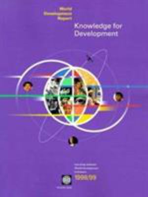 World Development Report 1998-1999 : Knowledge for Development