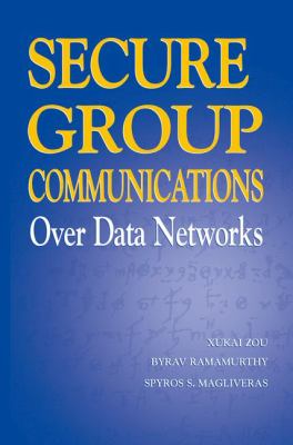 Secure Group Communications over Data Networks