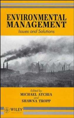Environmental Management : Issues and Solutions