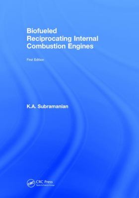 Biofueled Reciprocating Internal Combustion Engines