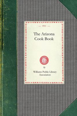 The Arizona Cook Book