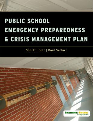 Public School Emergency Preparedness and Crisis Management Plan
