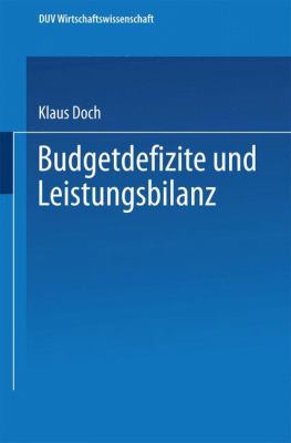 Budgetdefizite und Leistungsbilanz : Eine Theoretische Analyse