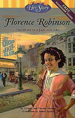 Florence Robinson : The Story of a Jazz Age Girl