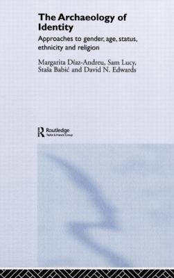 Archaeology of Identity