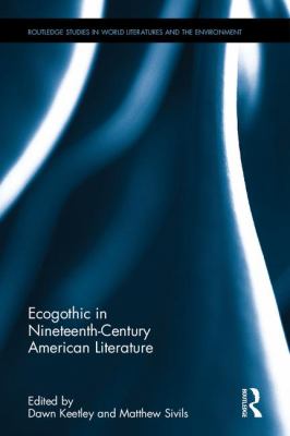 Ecogothic in Nineteenth-Century American Literature